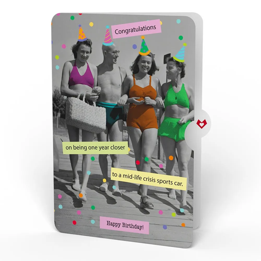 Let's Celebrate Birthday Pop-Up Card and A Mid-life Crisis Sports Car Sentiment Set for Any Woman