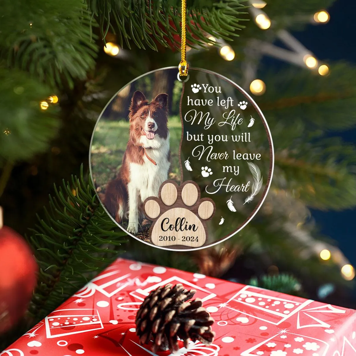 Personalized Dog Memorial Ornaments You Will Never Leave My Heart Acrylic Ornament Christmas Keepsake Sympathy Remembrance Gift