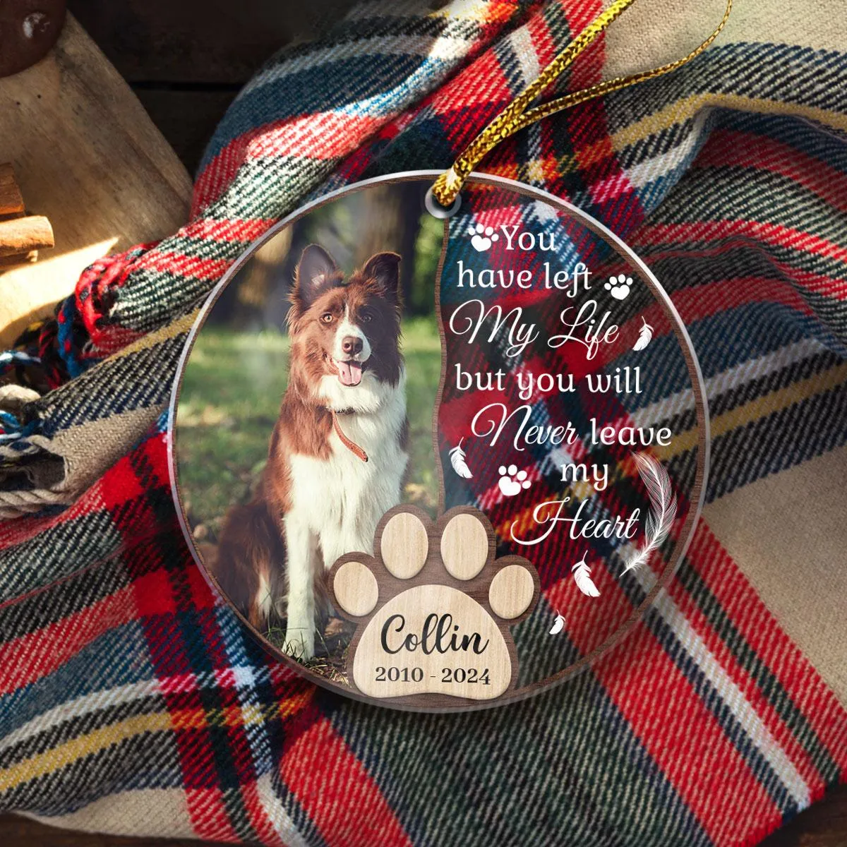 Personalized Dog Memorial Ornaments You Will Never Leave My Heart Acrylic Ornament Christmas Keepsake Sympathy Remembrance Gift