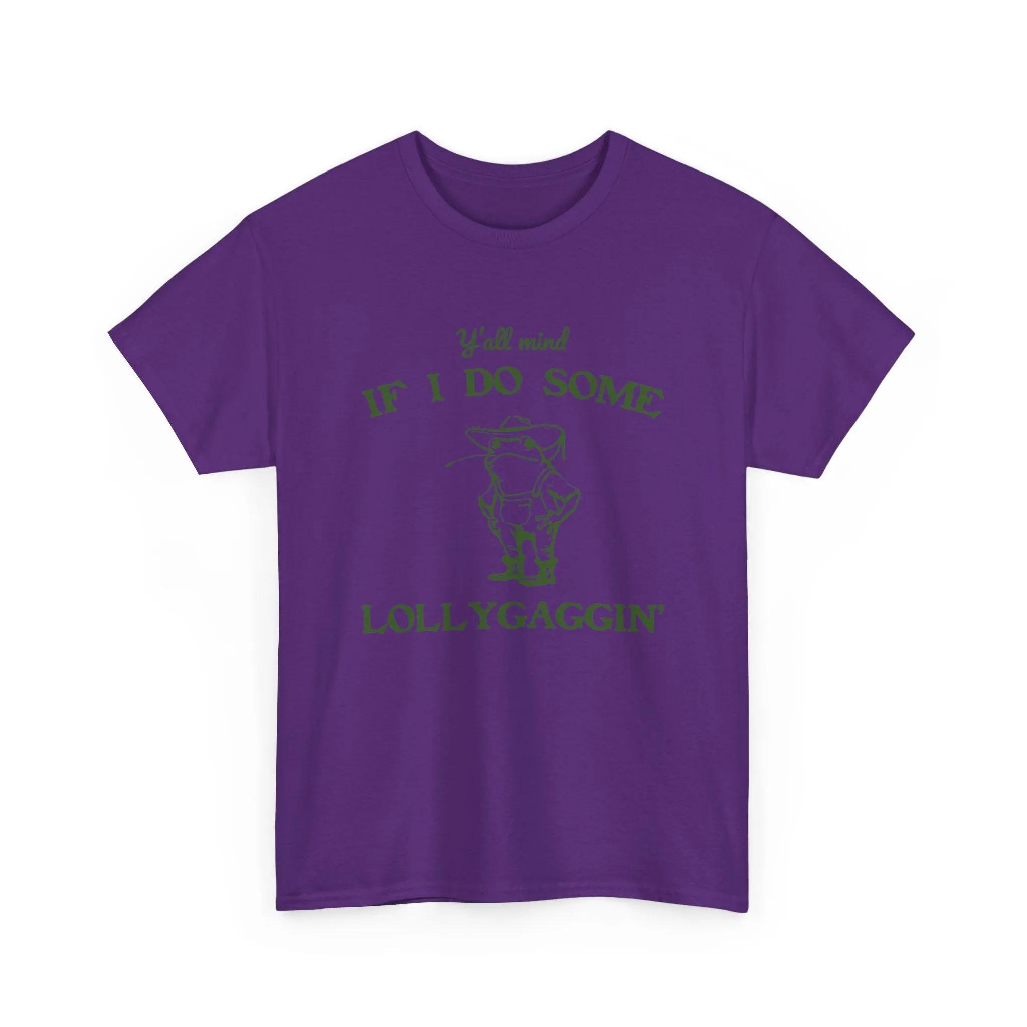 'Ya'll Mind If I Do Some Lollygaggin'' Frog Tshirt - Humorous Tee for Relaxing Days, Hilarious Frog Tee - 'Ya'll Mind If I Do Some Lollygaggin''